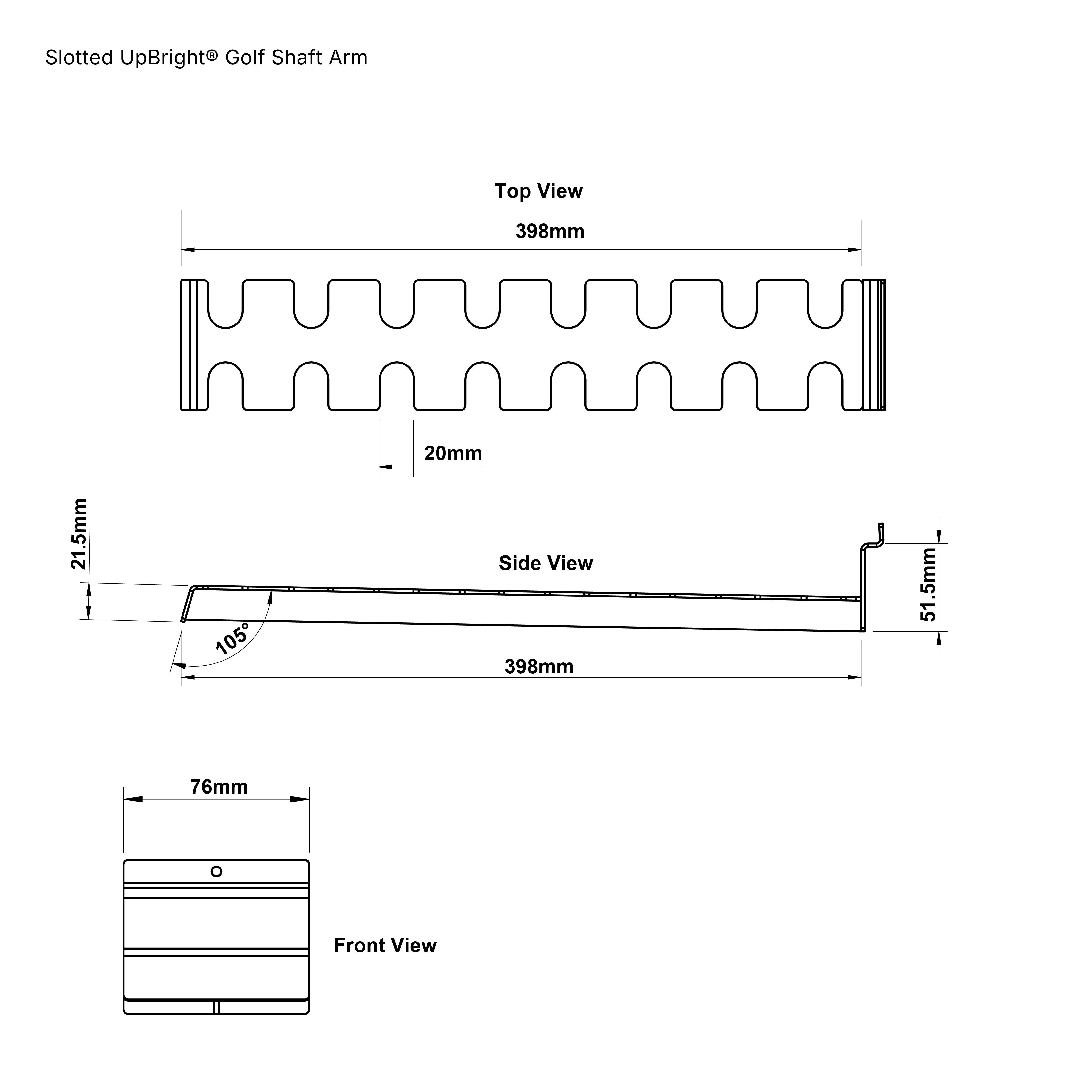Slotted UpBright® Golf Shaft Arm