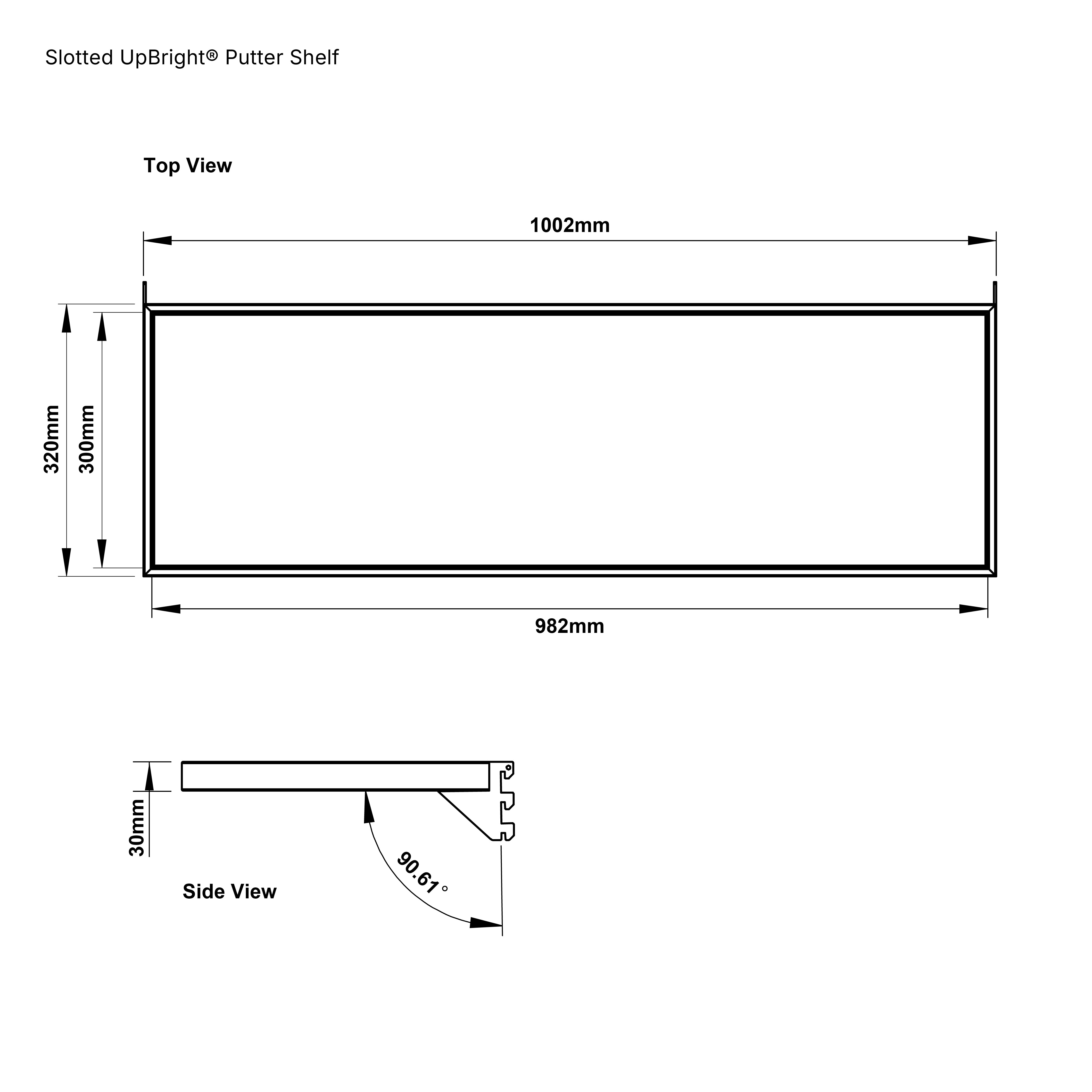 Slotted UpBright® Putter Shelf and Bracket